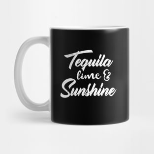 Tequila, Lime and Sunshine Mug